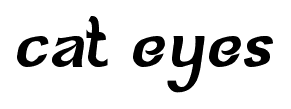 cat eyes font